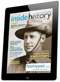 Inside History Magazine - April 2013 speical Anzac Day edition