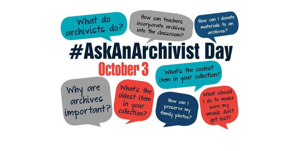 #AskAnArchivist Day – 3 October 2018