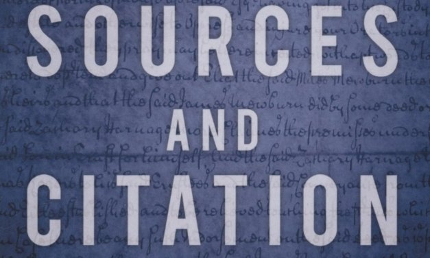 Learn How To (and Why You Should) Cite Your Genealogical Sources [Highlight]