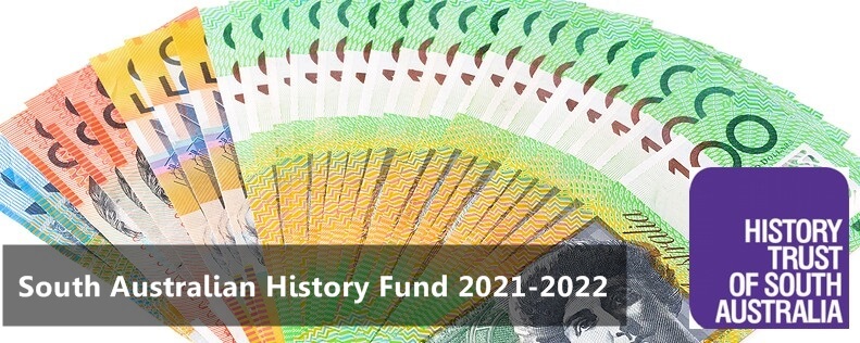 Last Chance for South Australian History Fund 2021-2022 Applications